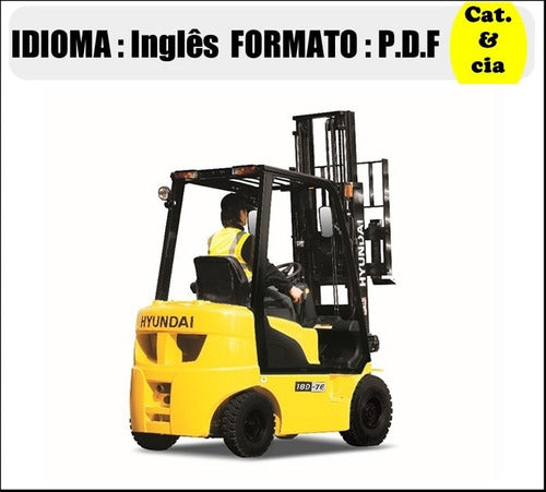 Catalogo De Pecas Empilhadeira Hyundai - 15d/18d/20da-7e - (