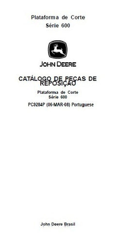 Catálogo De Peças John Deere Serie 600 Plataforma De Corte