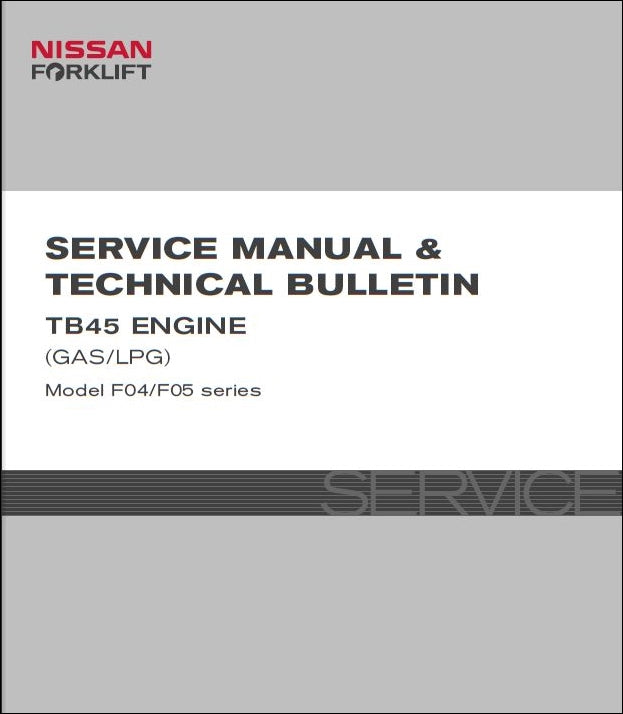 Manual De Serviços NISSAN - 1D1,1D2,1F1,1F2-TB45 Engine - Empilhadeira - INGLES