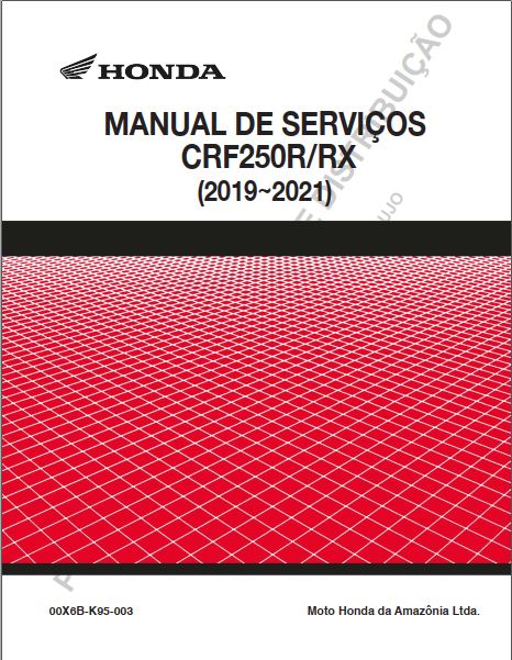 MANUAL DE SERVIÇOS DE OFICINA PDF CRF250R-RX 2019-2021 - HONDA