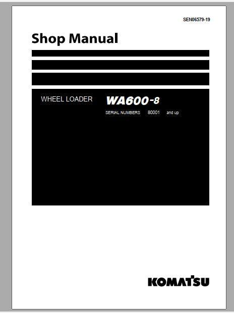 MANUAL DE SERVIÇOS DE OFICINA PDF PÁ CARREGADEIRA WA600-8 - KOMATSU