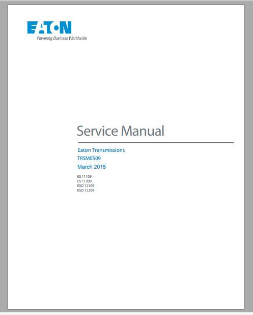 MANUAL DE SERVIÇOS DE OFICINA PDF TRANSMISSÃO ES 11109, ES 11209, ESO 12109, ESO 12200 - EATON
