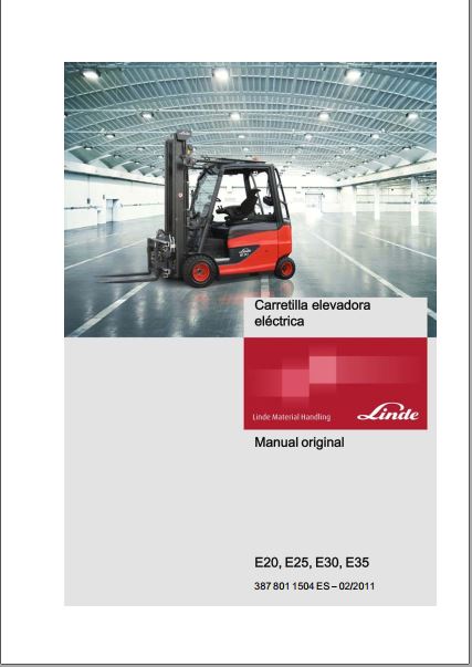 MANUAL DE OPERAÇÃO E MANUTENÇÃO PDF EMPILHADEIRAS E20 E25 E30 E35 - LINDE