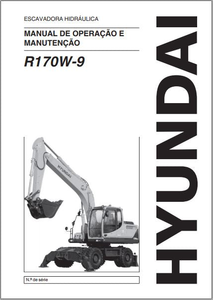 MANUAL DE OPERAÇÃO E MANUTENÇÃO PDF ESCAVADORA HIDRÁULICA R170W-9 - HYUNDAI