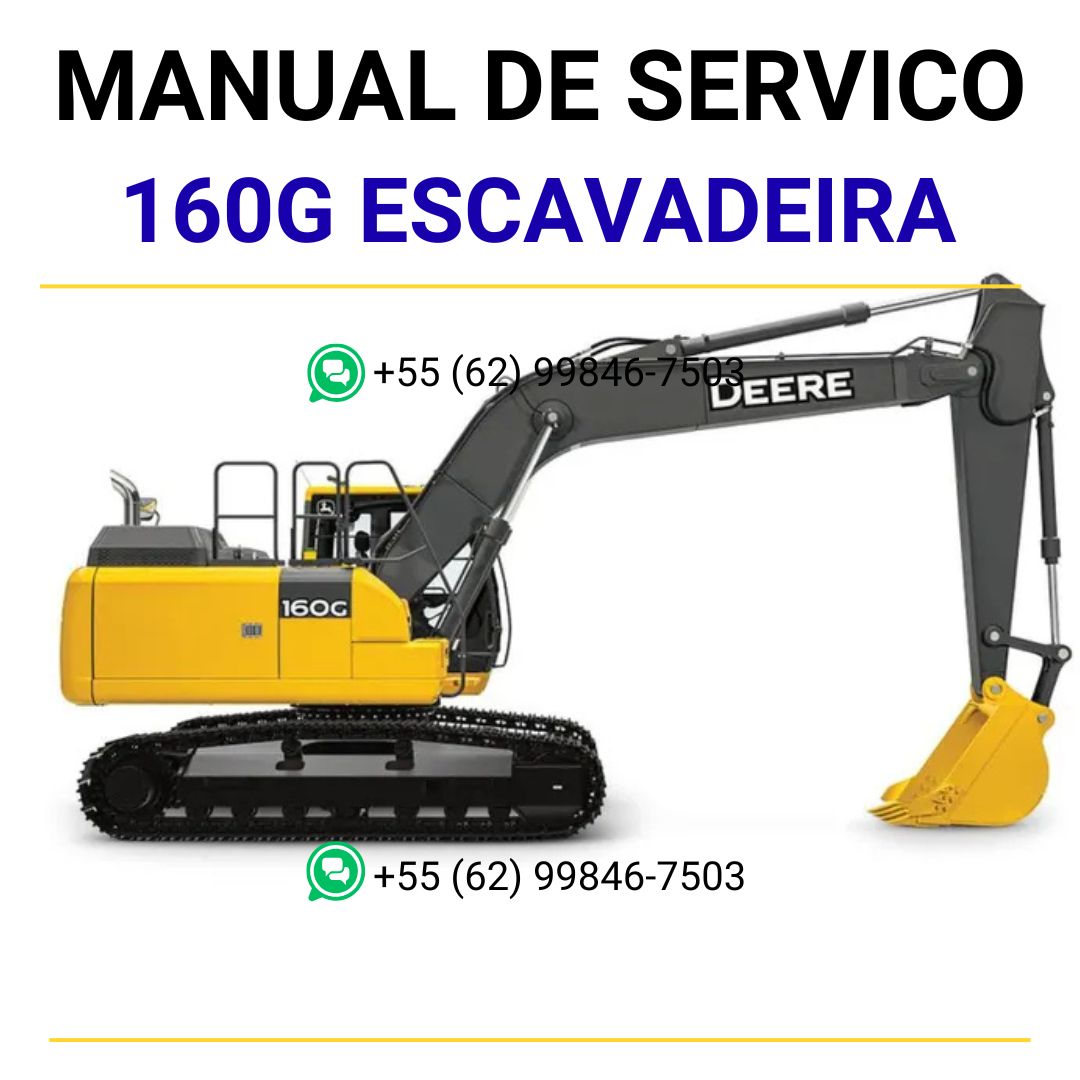 Manual de Servico Mecanico 160G Escavadeira John Deere