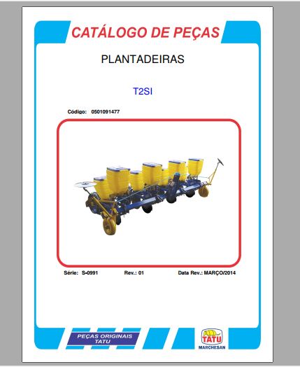 CATALOGO DE PEÇAS PDF PLANTADEIRA T2SI - TATU MARCHESAN