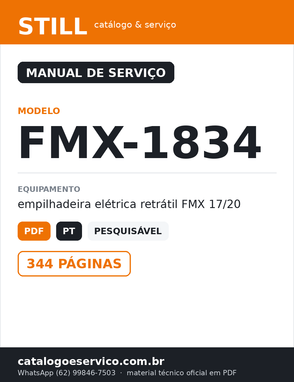 Manual de Serviço STILL FMX-1834 — Empilhadeira elétrica retrátil FMX 17/20