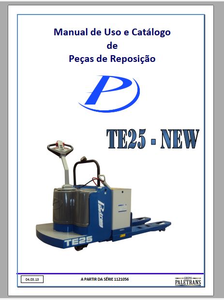MANUAL DE USO E CATALOGO DE PEÇAS PDF TRANSPALETEIRA TE25-NEW - PALETRANS