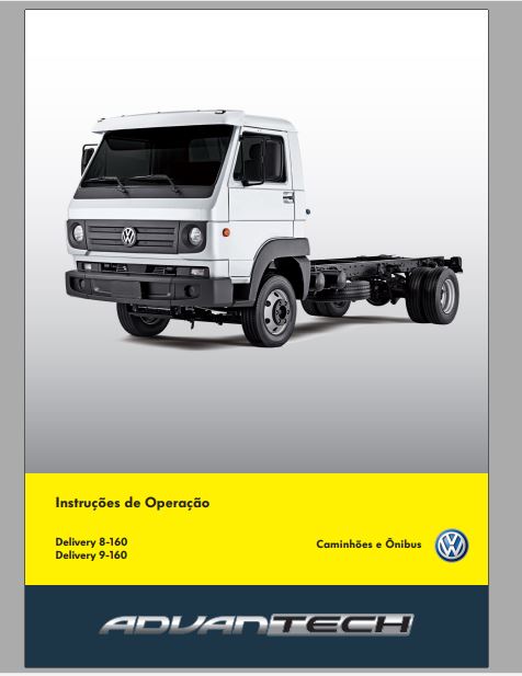 MANUAL DE INSTRUÇÕES DE OPERAÇÃO PDF DELIVERY 8-160, 9-160 - VOLKSWAGEN