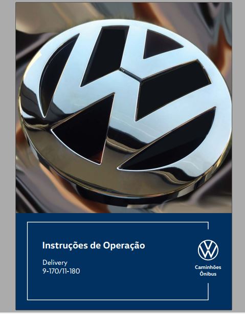 MANUAL DE INSTRUÇÕES DE OPERAÇÃO PDF DELIVERY 9-170, 11-180 - VOLKSWAGEN