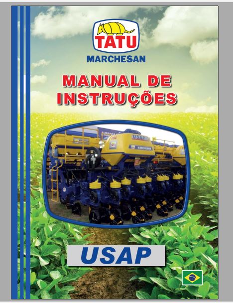 MANUAL DE INSTRUÇÕES PDF PLANTADEIRA USAP - TATU MARCHESAN