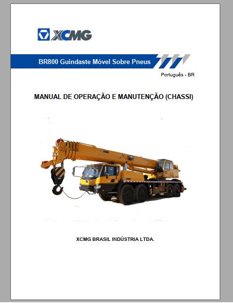 MANUAL DE OPERAÇÃO E MANUTENÇÃO PDF GUINDASTE BR800 - XCMG