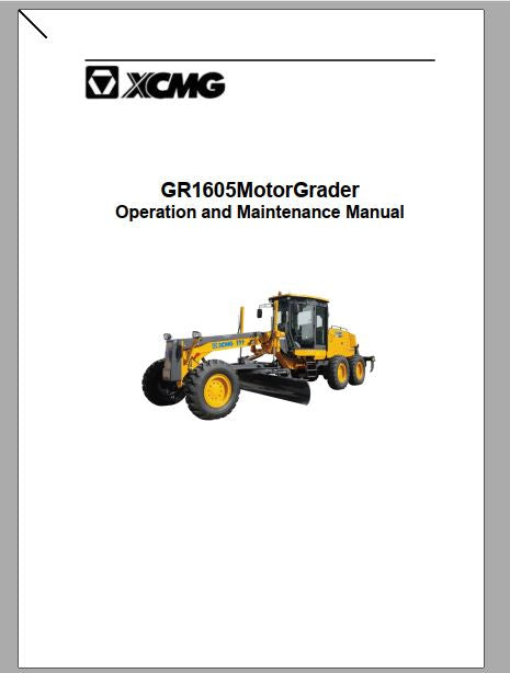 MANUAL DE OPERAÇÃO E MANUTENÇÃO PDF MOTONIVELADORA GR1605 - XCMG