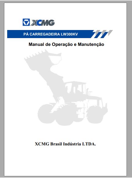 MANUAL DE OPERAÇÃO E MANUTENÇÃO PDF PÁ CARREGADEIRA LW300KV - XCMG