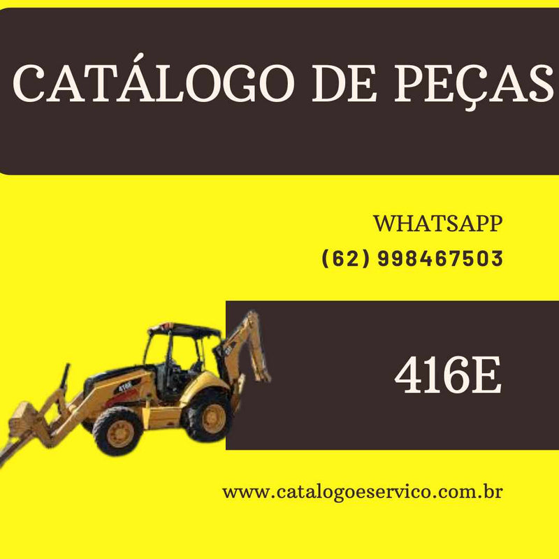 Catalogo De Peças Retroescavadeira Caterpillar 416e