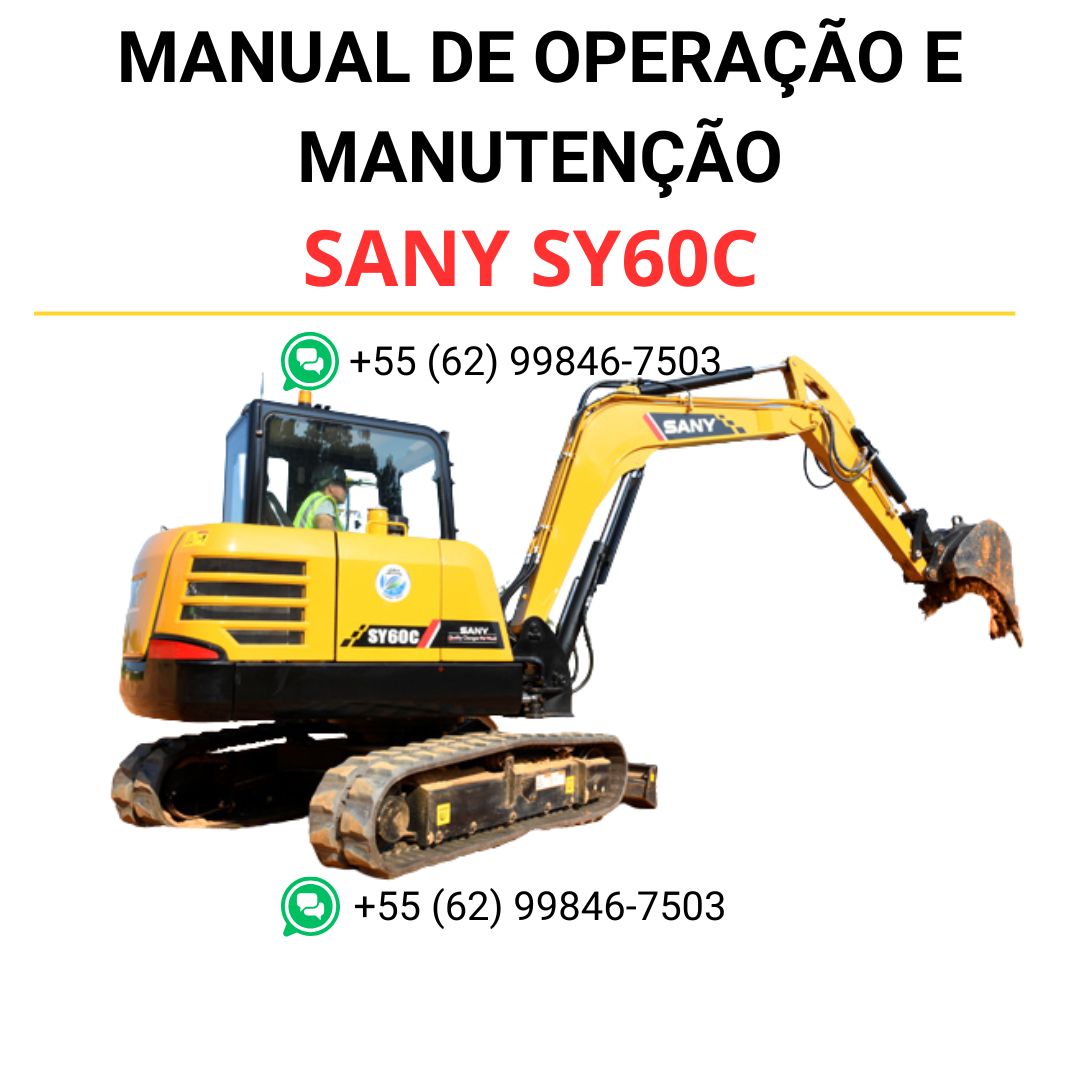 MANUAL DE OPERAÇÃO E MANUTENÇÃO - SANY SY60C
