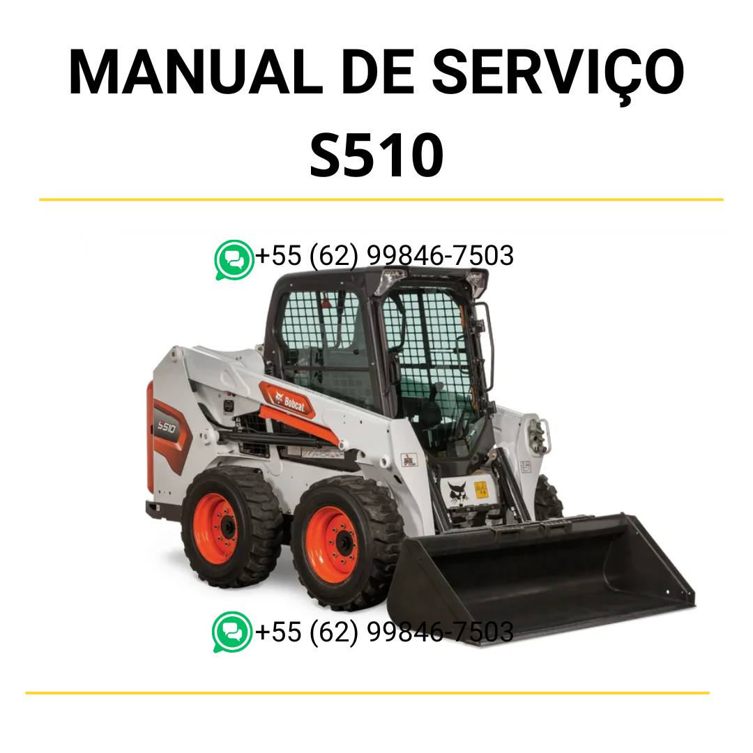 S510 Bobcat - Manual de oficina Completo + Diagramas