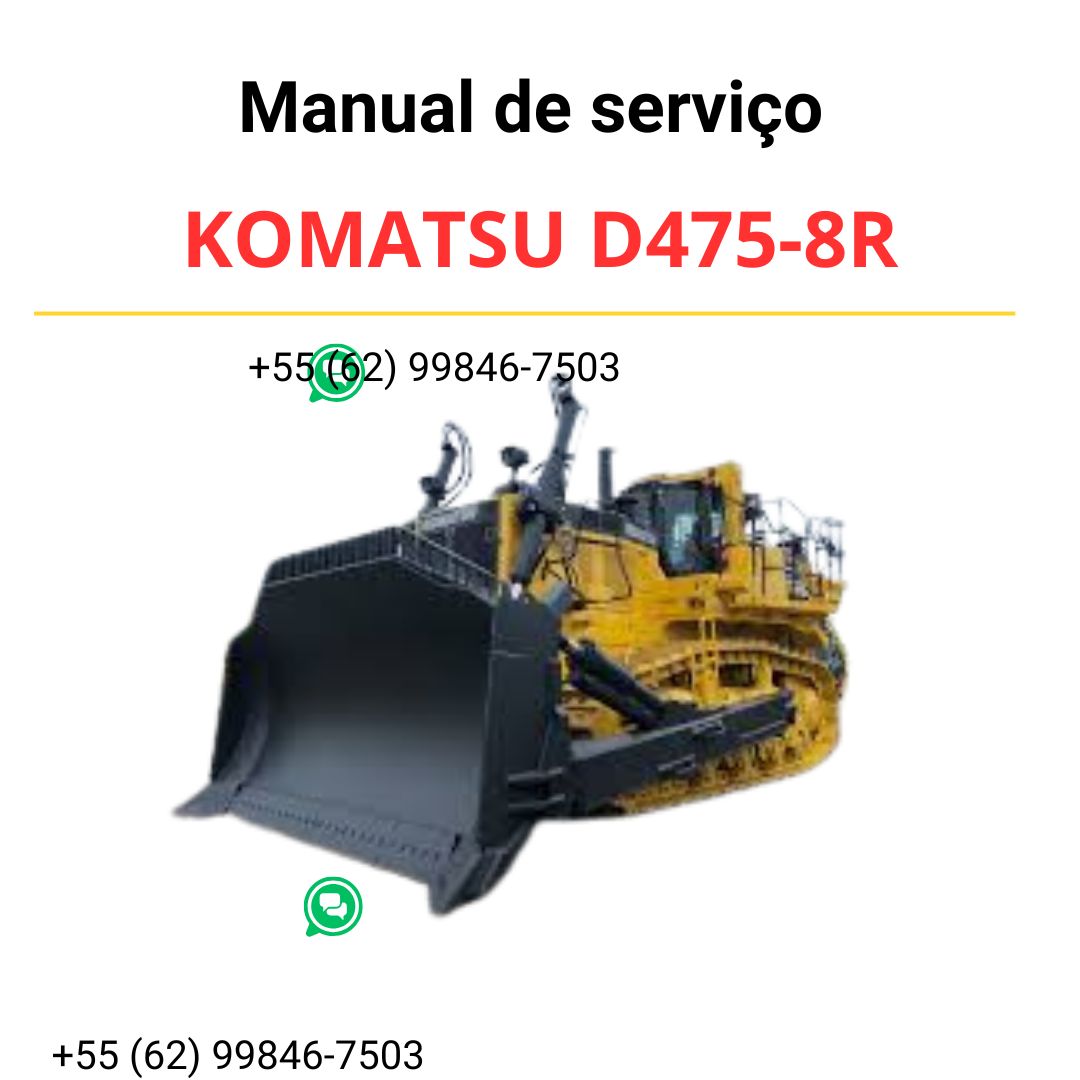 MANUAL DE SERVIÇO - KOMATSU D475-8R