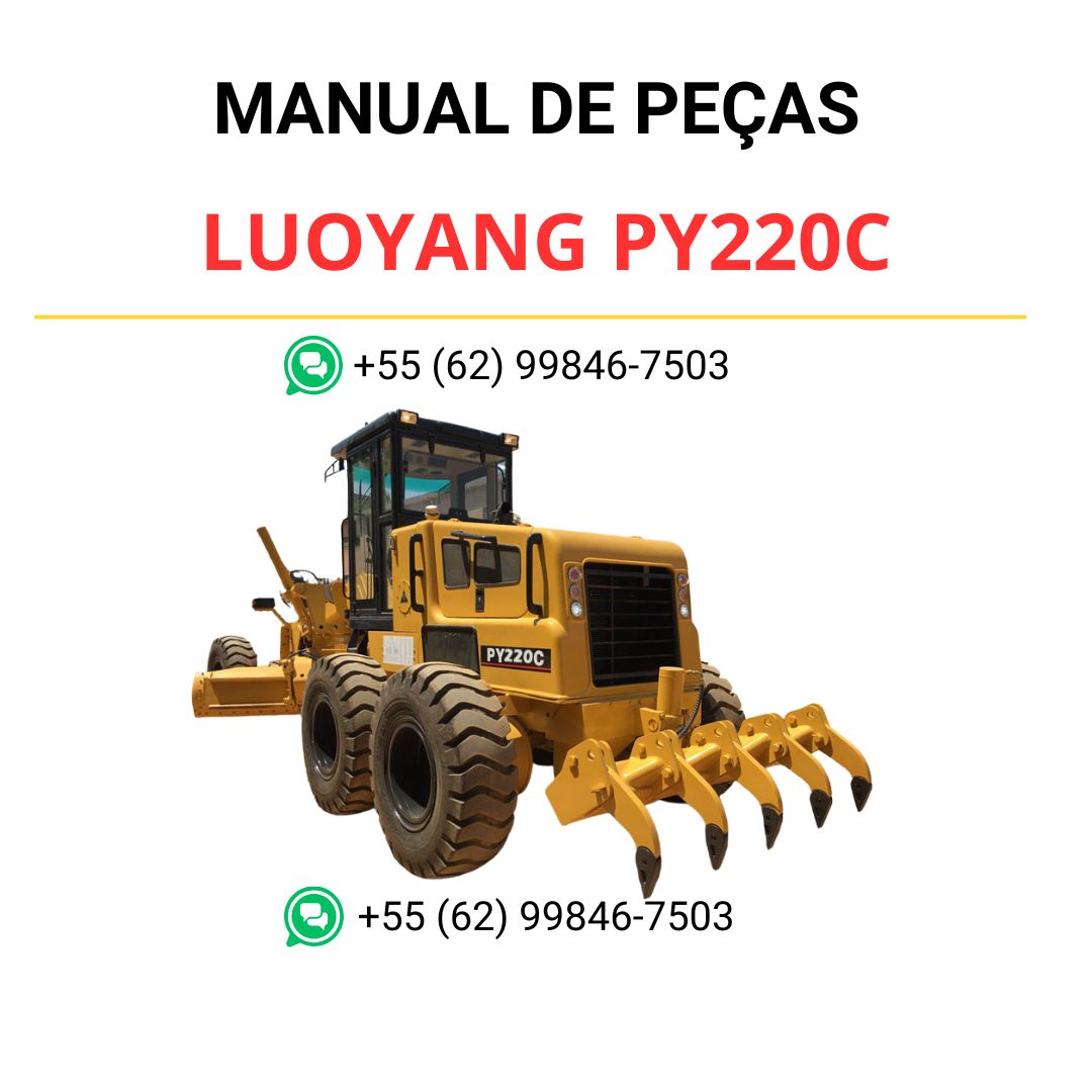 MANUAL DE PEÇAS DE REPOSIÇÃO - LUOYANG PY220C