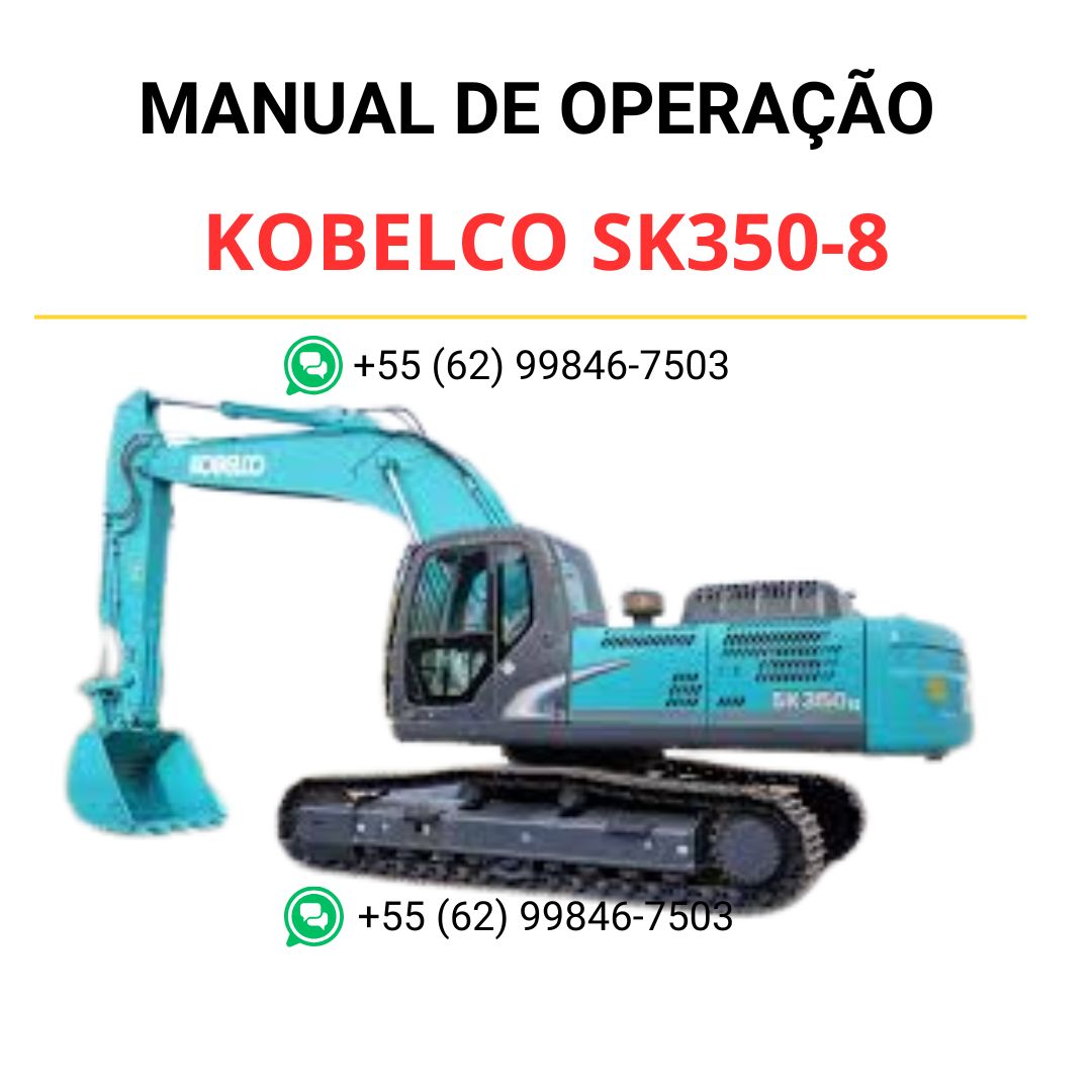 MANUAL DE OPERAÇÃO KOBELCO SK350-8