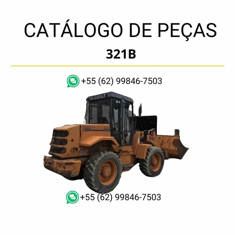 Catálogo de peças CASE 321B em PDF com vistas explodidas e identificação detalhada dos componentes da carregadeira 1995–2000.