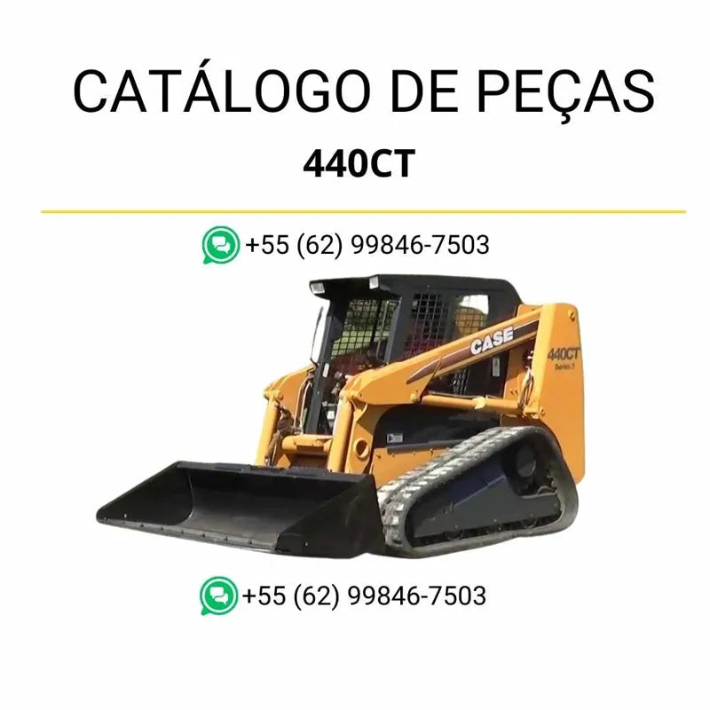 Catálogo de peças CASE 440CT Série 3 em PDF com ilustrações técnicas completas e lista detalhada de componentes originais do carregador 2008–2011.