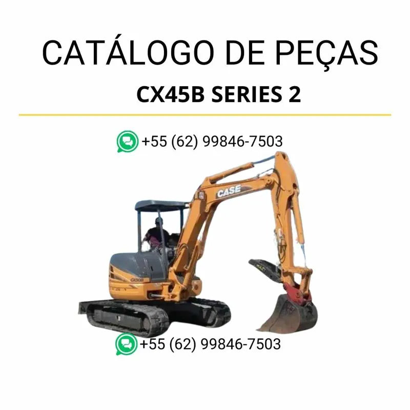 Catálogo de peças CASE CX45B Series 2 em PDF, com diagramas técnicos e identificação detalhada dos componentes da mini-escavadeira.