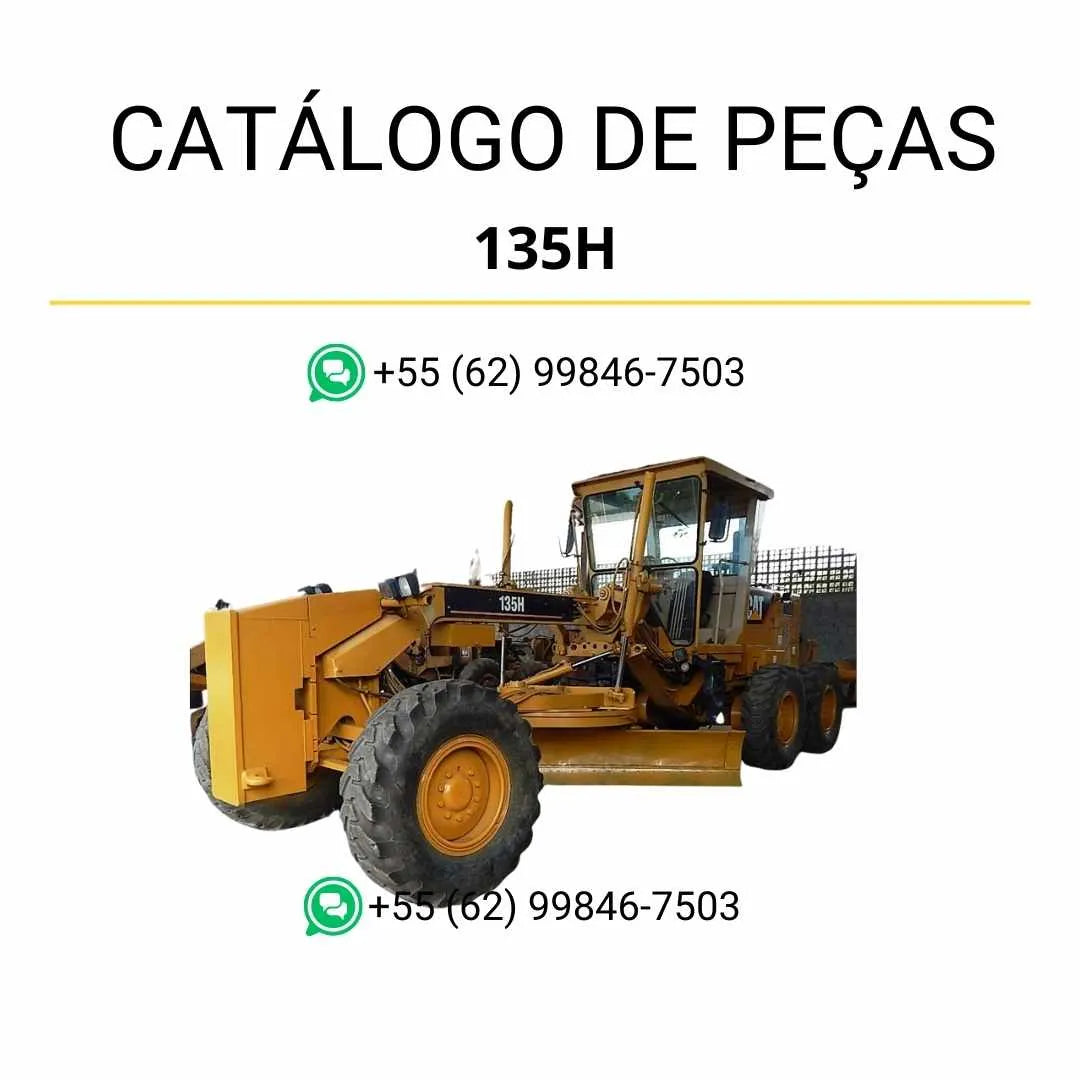 Catálogo de peças Caterpillar 135H em PDF com diagramas técnicos completos e identificação precisa dos componentes originais da motoniveladora.