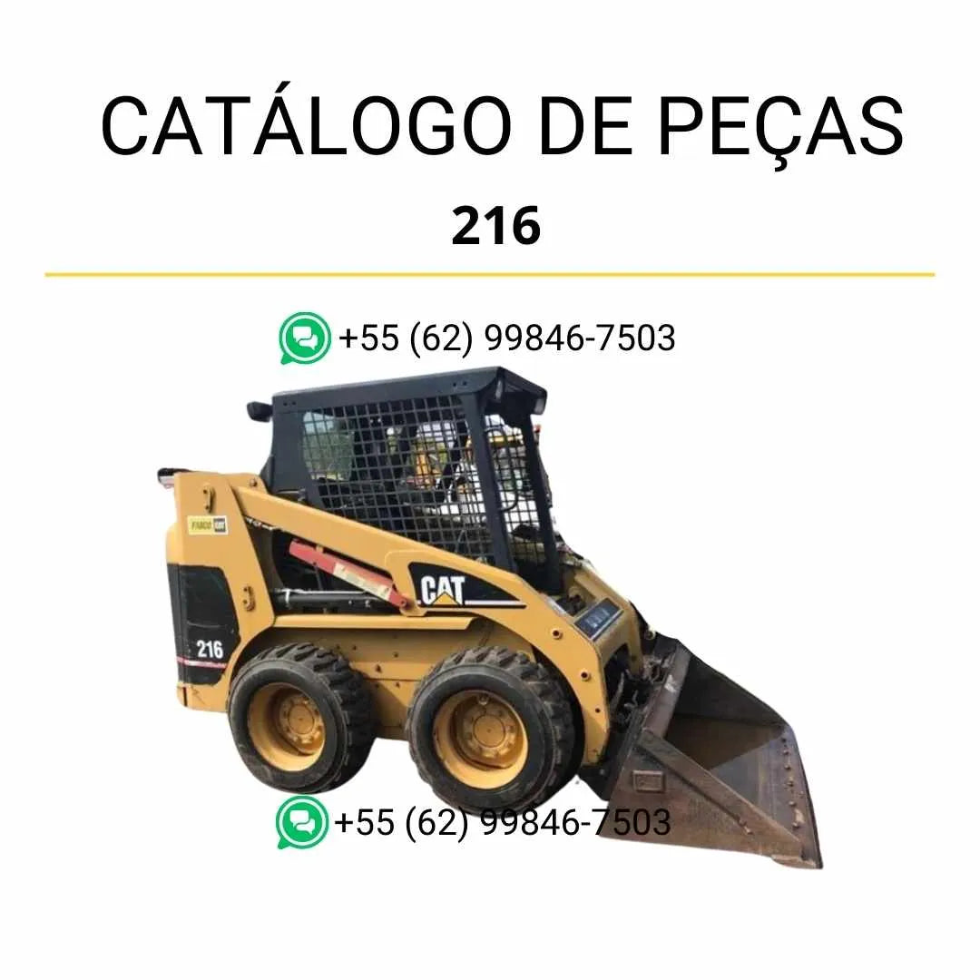 Catálogo de peças Caterpillar 216 em PDF com ilustrações técnicas e lista detalhada de componentes originais da mini carregadeira.