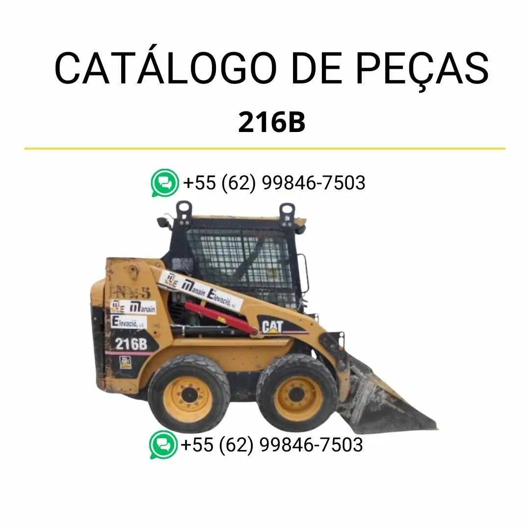 Catálogo de peças Caterpillar 216B em PDF com diagramas ilustrados e lista completa de componentes originais da mini carregadeira.