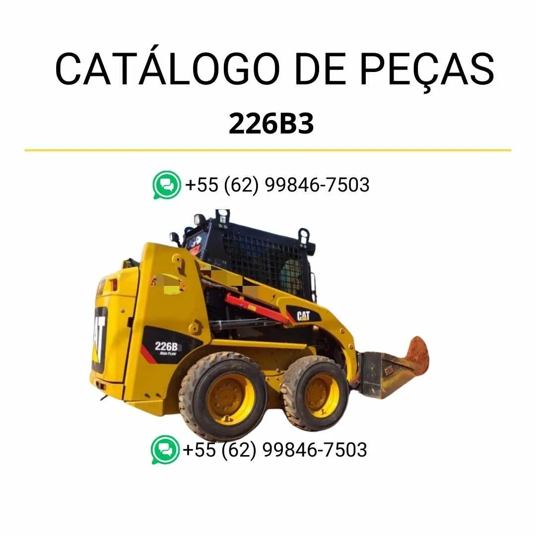 Catálogo de peças Caterpillar 226B3 em PDF com diagramas técnicos completos e lista detalhada de componentes originais da mini carregadeira.