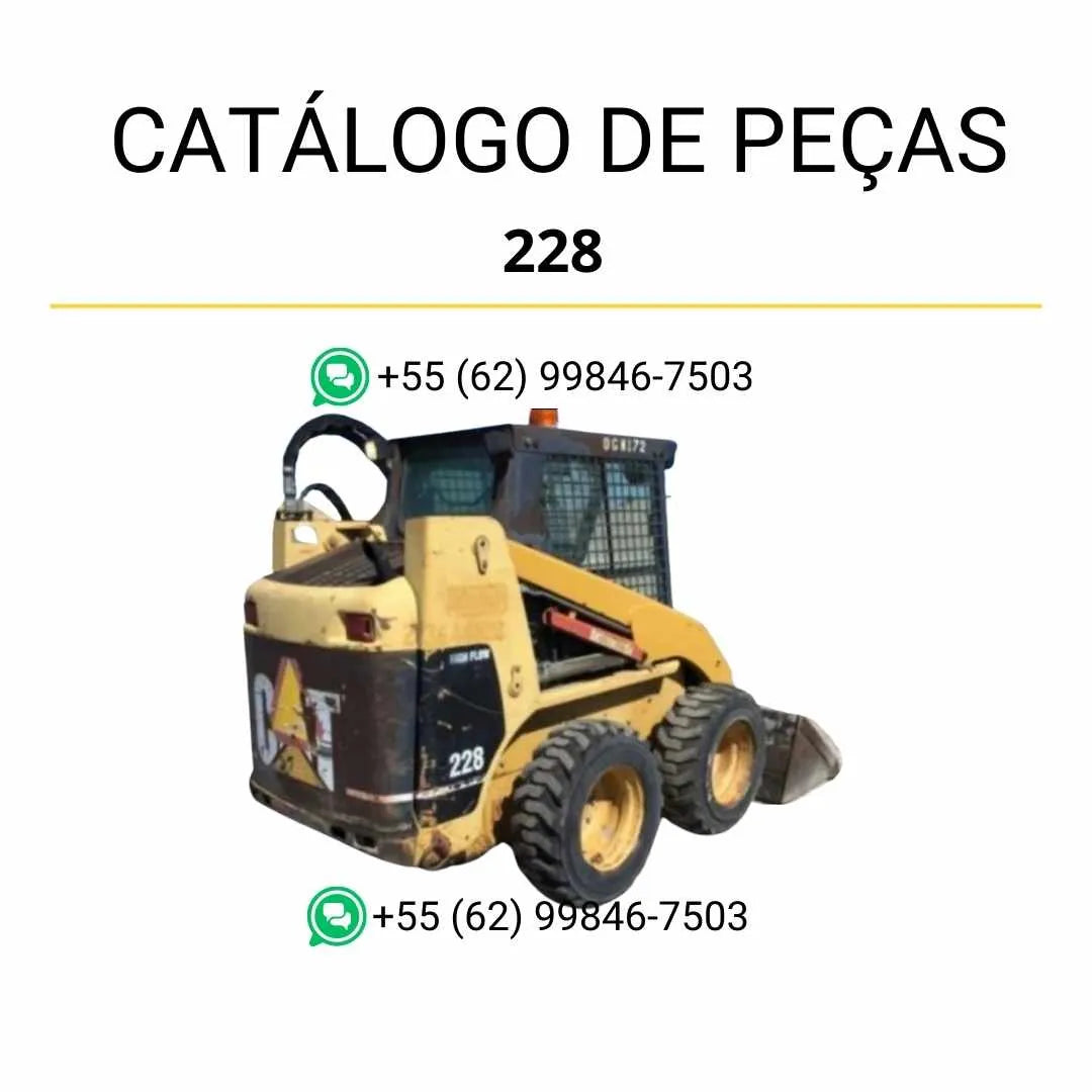 Catálogo de peças Caterpillar 228 em PDF com diagramas técnicos detalhados e lista de componentes originais da mini carregadeira.