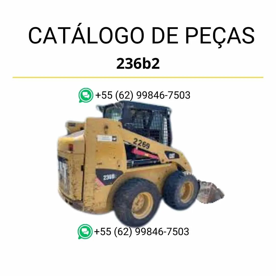 Catálogo de peças da minicarregadeira Caterpillar 236B2 em PDF com diagramas técnicos detalhados e lista completa de componentes originais.