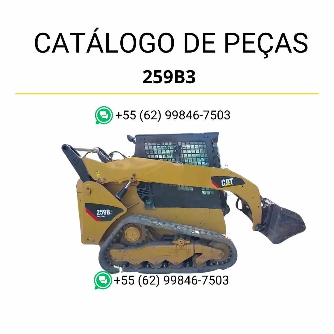 Catálogo de Peças Caterpillar 259B3 em PDF com ilustrações detalhadas e identificação completa dos componentes originais da mini carregadeira compacta.
