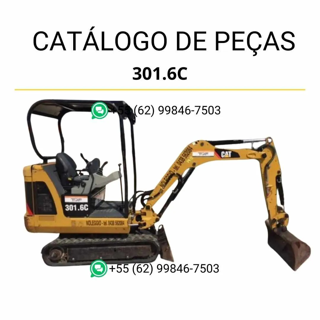 Catálogo de peças Caterpillar 301.6C mini escavadeira hidráulica em PDF com diagramas técnicos detalhados e lista completa de componentes originais.