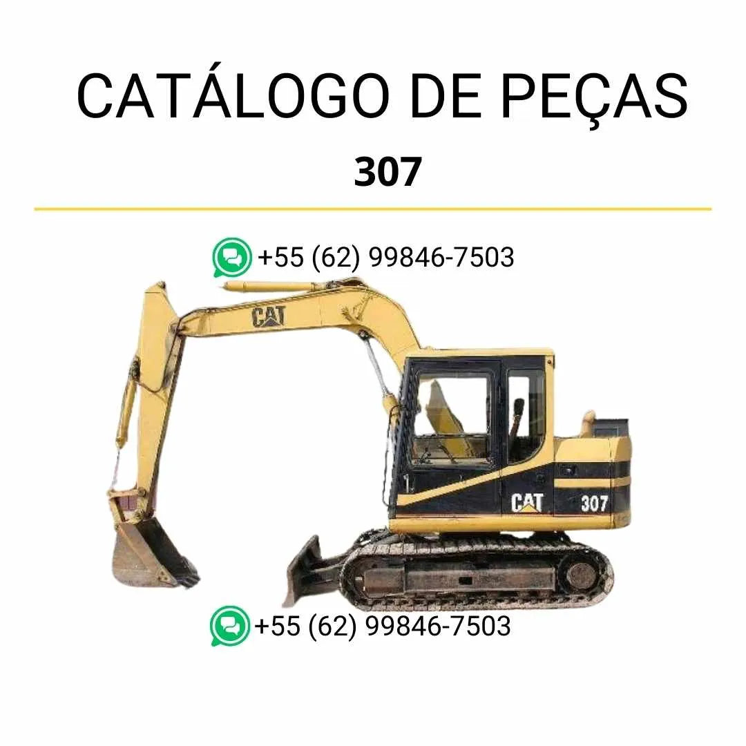 Catálogo de peças Caterpillar 307 mini escavadeira hidráulica em PDF com ilustrações técnicas, códigos originais e vistas explodidas de componentes.