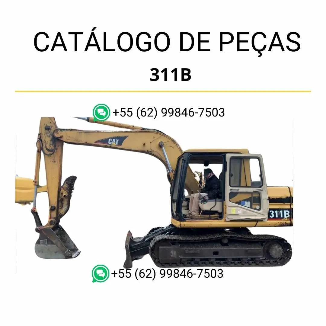 Catálogo de peças Caterpillar 311B em PDF, com diagramas técnicos detalhados e lista completa de componentes originais da escavadeira.