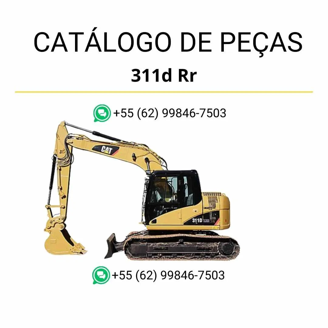 Catálogo de peças Caterpillar 311D RR em PDF com ilustrações técnicas detalhadas e lista completa dos componentes da escavadeira.