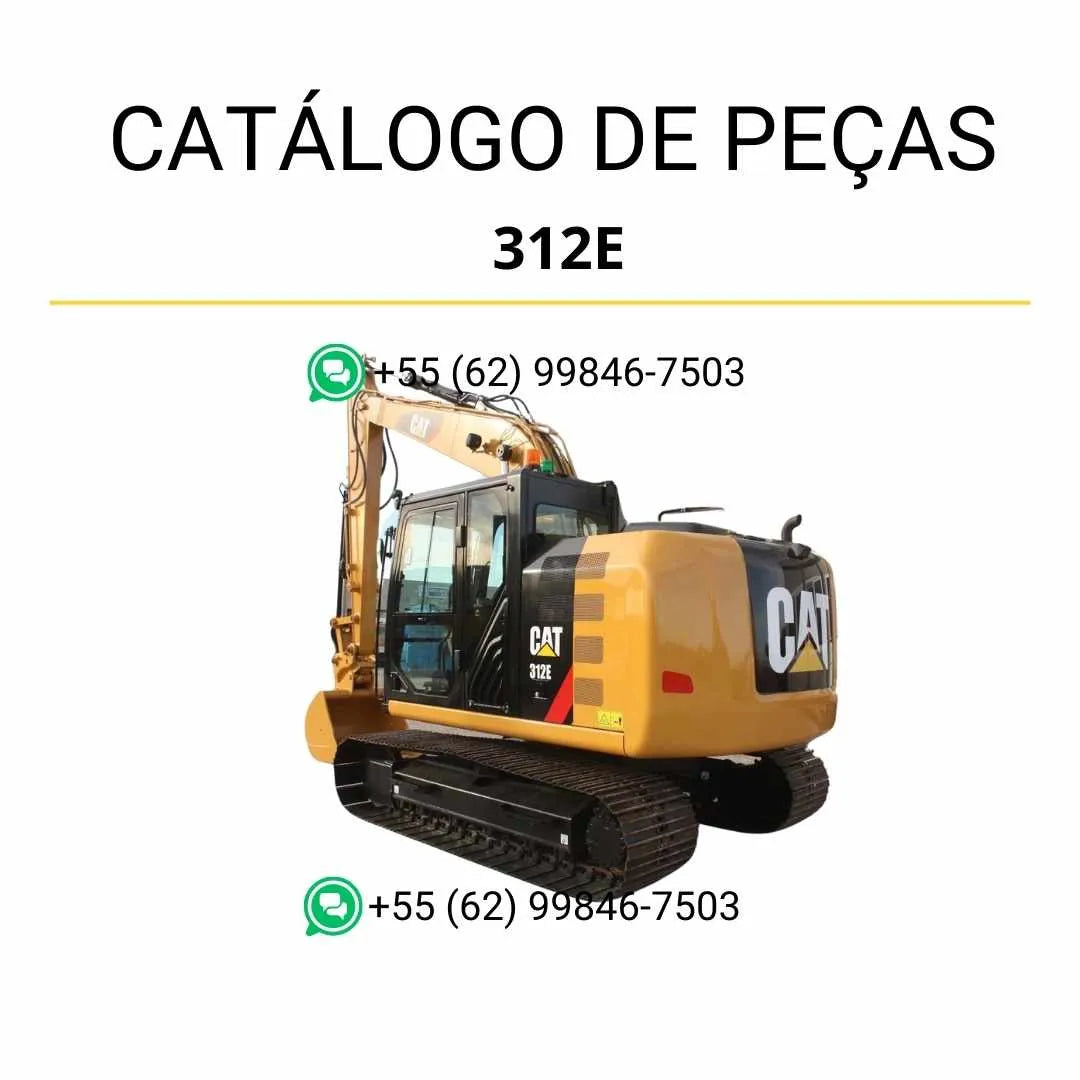 Catálogo de peças Caterpillar 312E L em PDF, com ilustrações técnicas e lista detalhada de componentes originais da escavadeira.