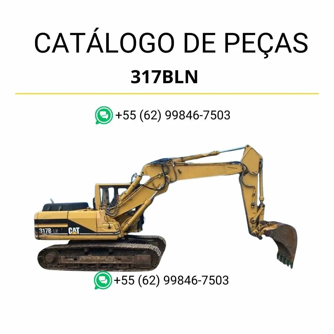 Catálogo de peças Caterpillar 317B LN em PDF com diagramas técnicos detalhados e lista completa dos componentes originais da escavadeira.