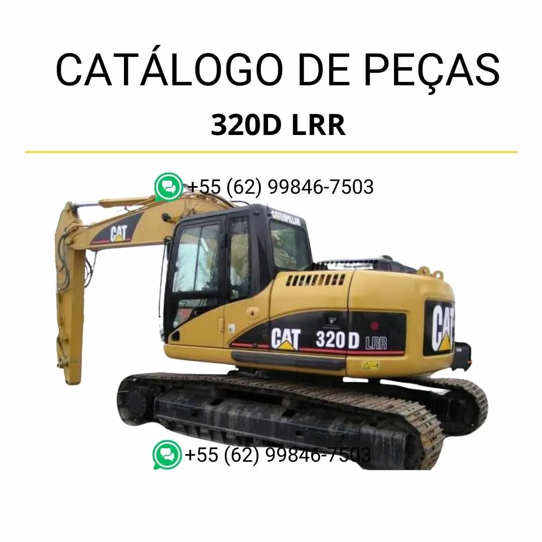 Catálogo de peças Caterpillar 320D LRR em PDF com ilustrações detalhadas e identificação completa dos componentes originais da escavadeira.