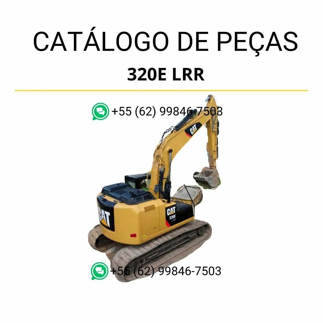 Catálogo de peças Caterpillar 320E LRR em PDF com ilustrações técnicas detalhadas e lista completa de componentes originais da escavadeira.