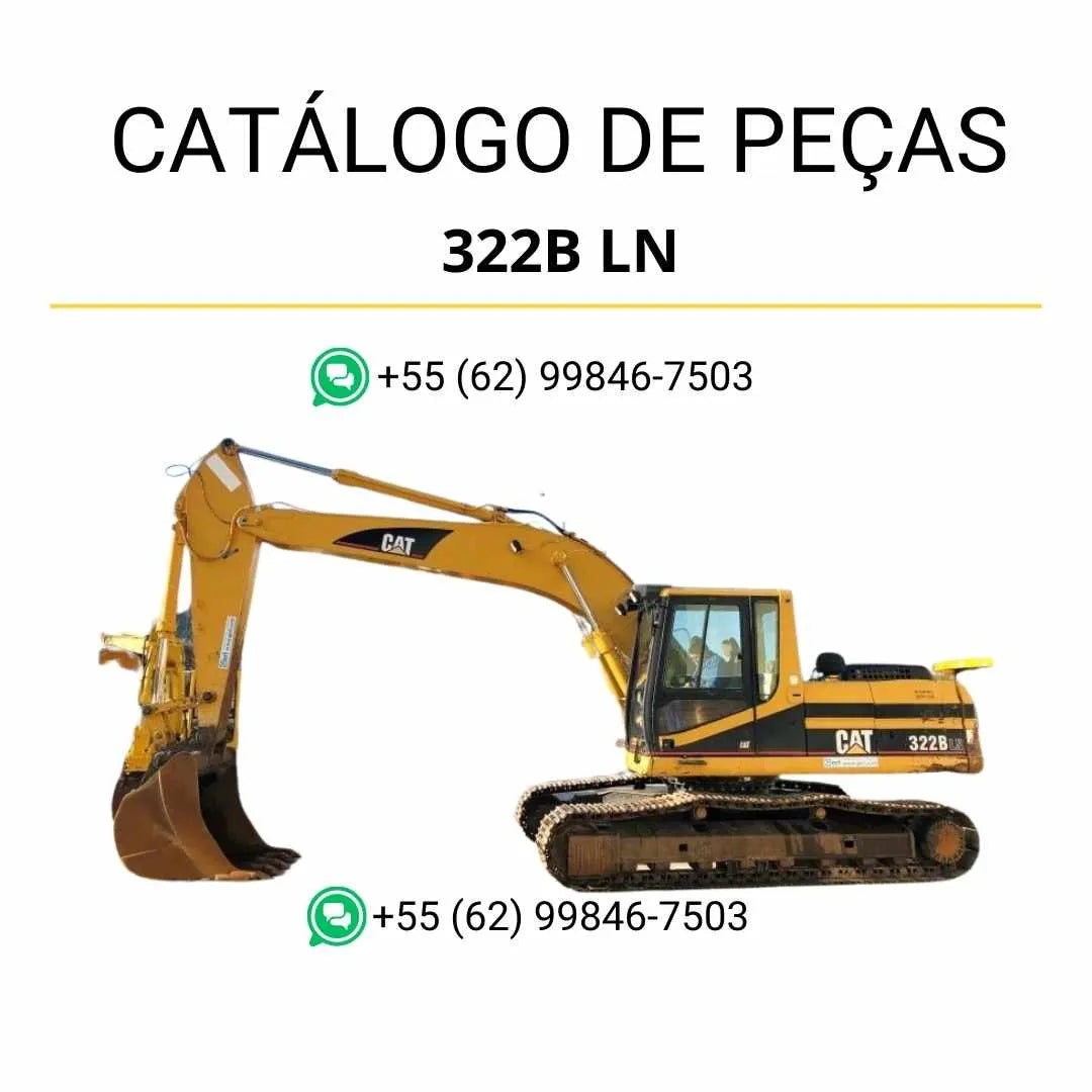 Catálogo de peças Caterpillar 322B LN em PDF com ilustrações detalhadas e lista completa de componentes originais da escavadeira.