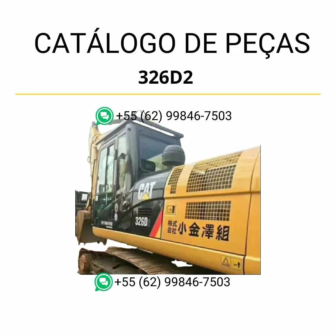 Catálogo de peças Caterpillar 326D2 em PDF, com ilustrações técnicas detalhadas e lista completa de componentes originais