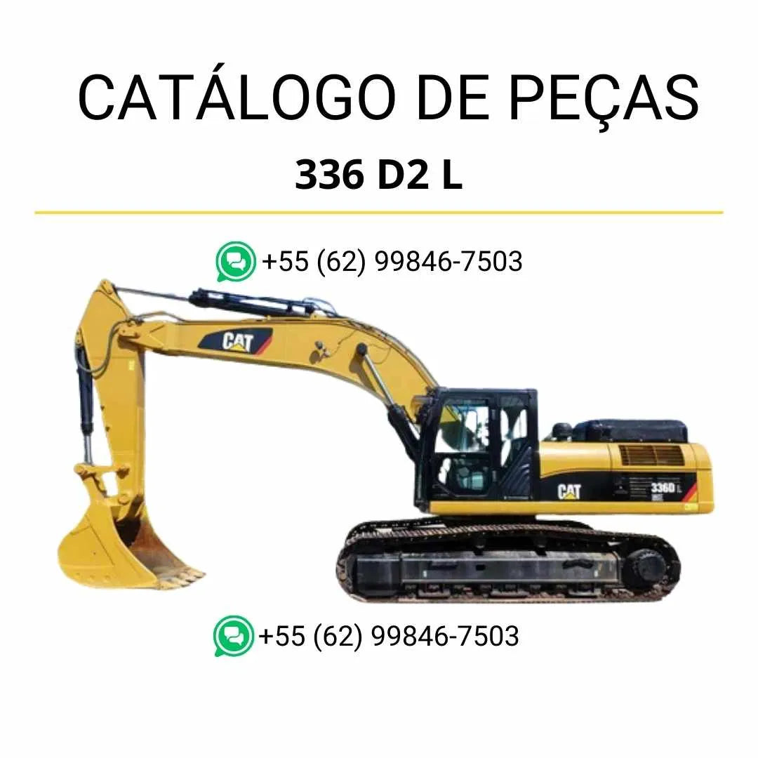 Catálogo de peças Caterpillar 336D2 L para escavadeira em PDF, idioma português, com diagramas técnicos e lista detalhada de componentes originais.
