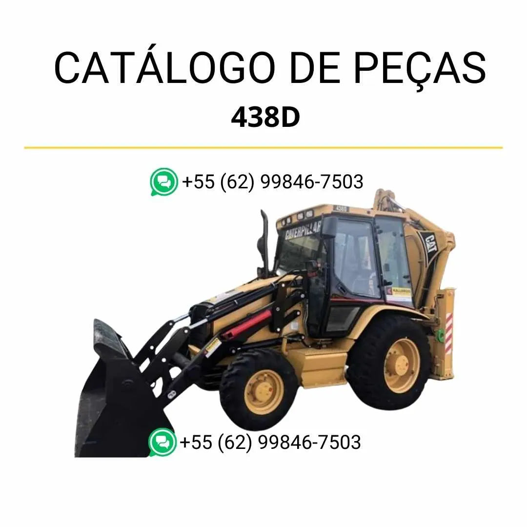 Catálogo de peças Caterpillar 438D em PDF com diagramas técnicos completos e identificação precisa dos componentes originais da retroescavadeira.