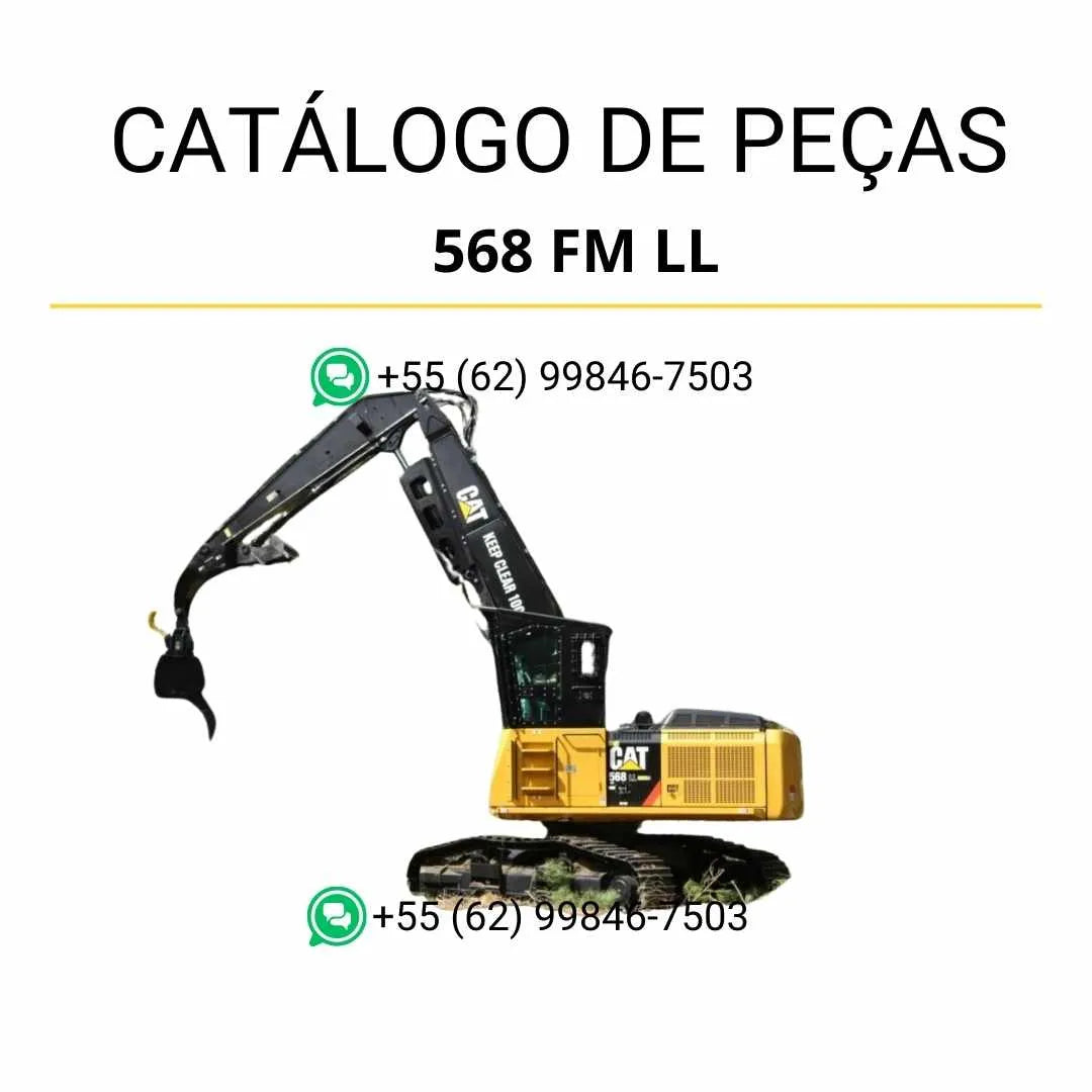 Catálogo de peças Caterpillar 568 FM LL escavadora em PDF com diagramas técnicos detalhados e lista completa de componentes originais.