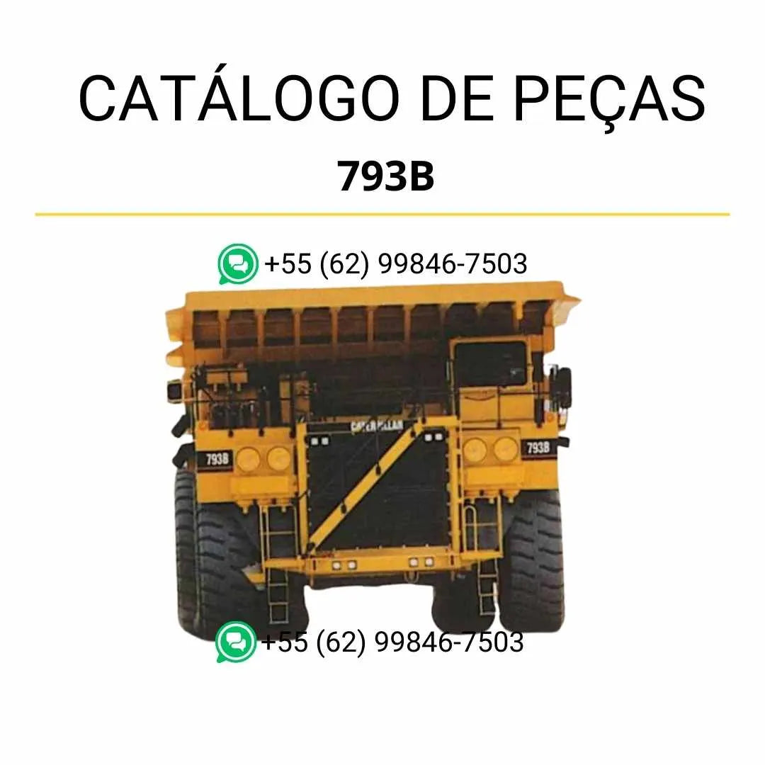 Catálogo de peças Caterpillar 793B em PDF com ilustrações técnicas detalhadas e lista completa dos componentes originais do caminhão basculante.