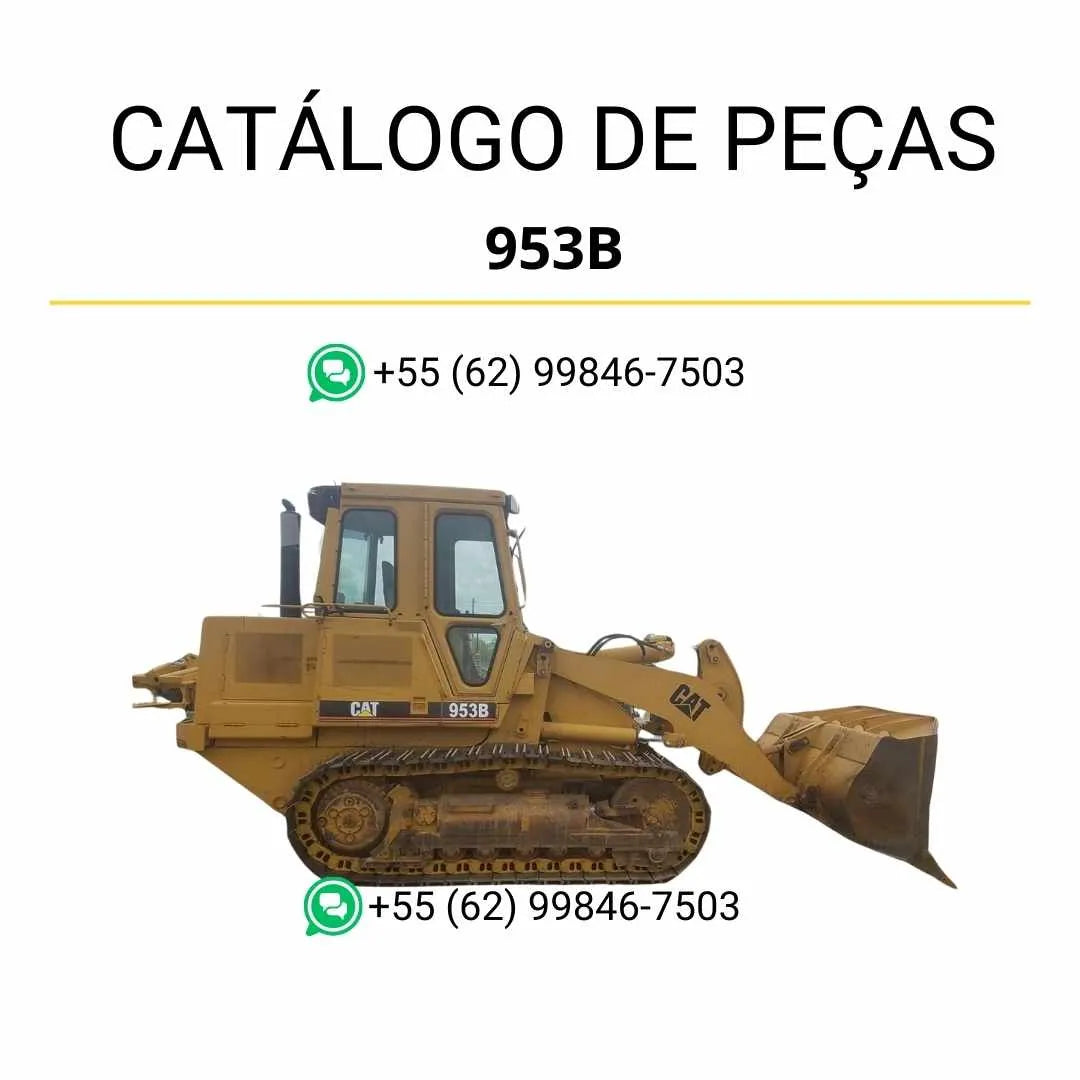 Catálogo de peças Caterpillar 953B em PDF com diagramas técnicos detalhados e lista completa de componentes originais da carregadeira de esteira.