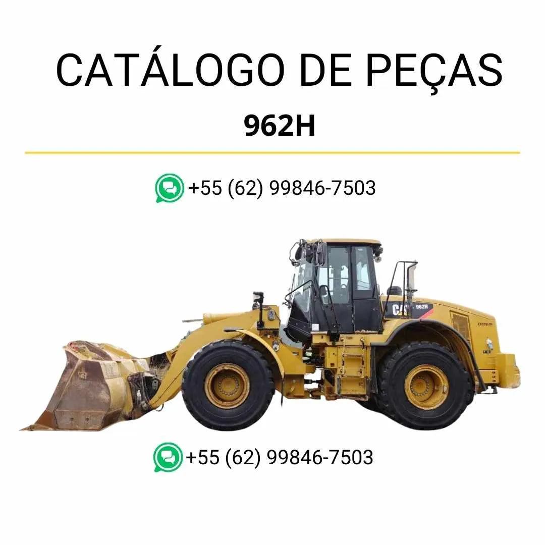 Catálogo de peças Caterpillar 962H em PDF com ilustrações detalhadas e lista completa de componentes originais da carregadeira de rodas.